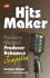 Hits Maker: Panduan Menjadi Produser Rekaman Jempolan